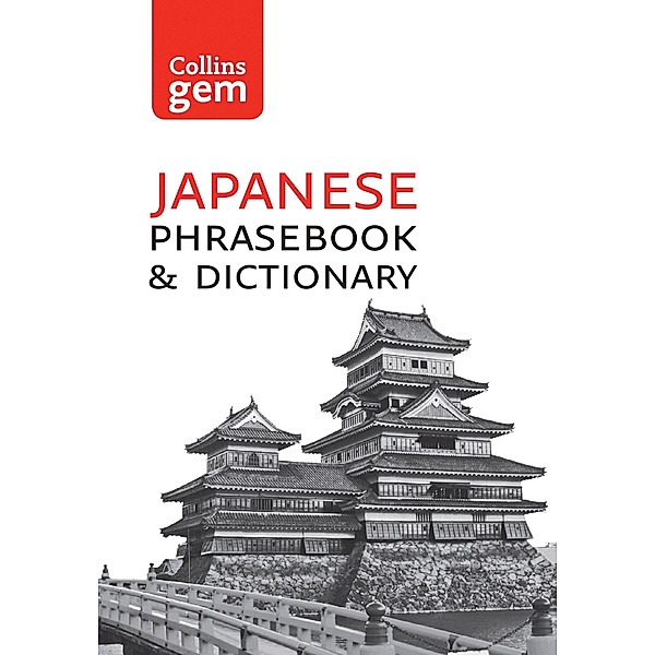 Collins Japanese Dictionary and Phrasebook Gem Edition / Collins Gem, Collins Dictionaries