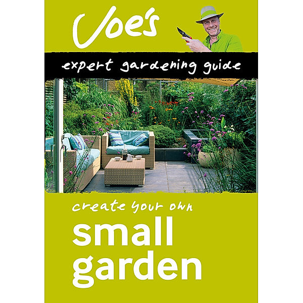 Collins Joe Swift Gardening Books / Small Garden, Joe Swift, Collins Books