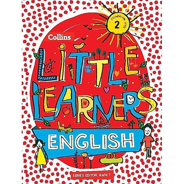 Collins Little Learners - Literacy_LKG / Collins Little Learners, Rani T