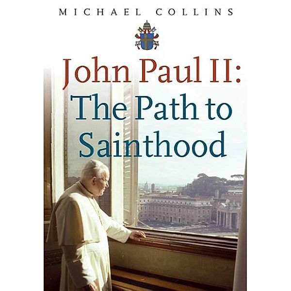 Collins, M: John Paul II, Michael Collins