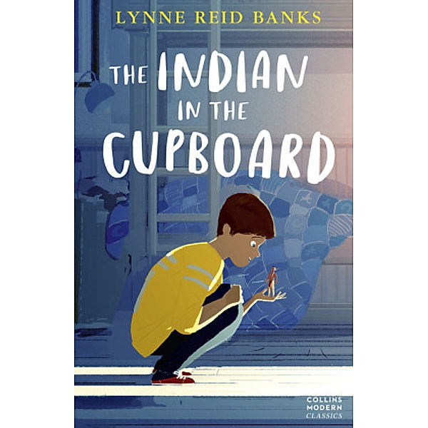 Collins Modern Classics / The Indian in the Cupboard, Lynne Reid Banks