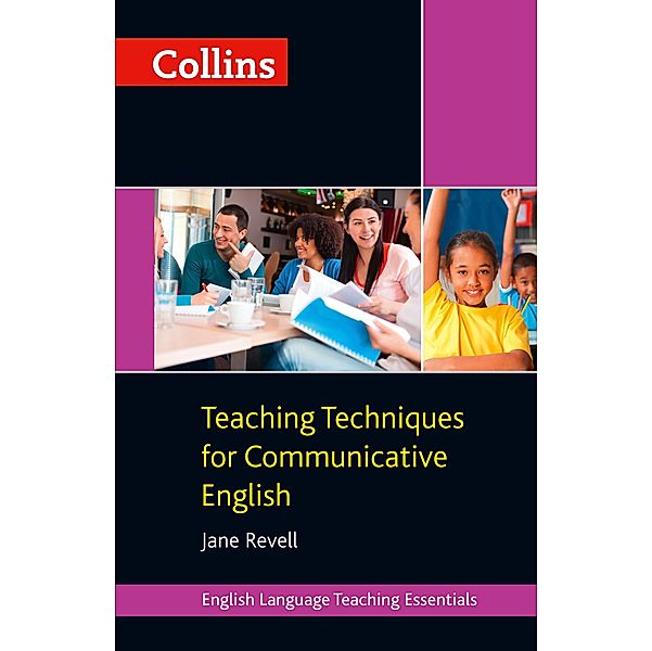 Collins Teaching Techniques for Communicative English, Jane Revell