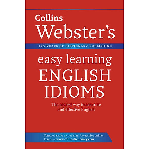 Collins Webster's Easy Learning - English Idioms