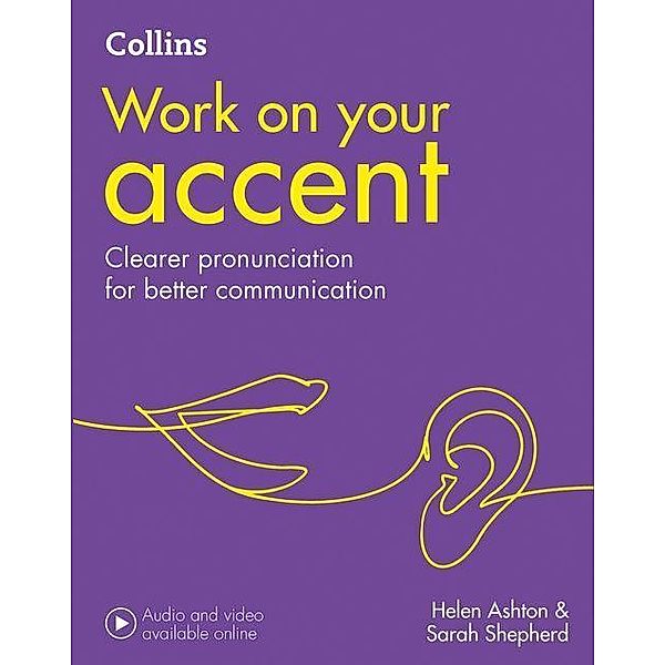 Collins Work on Your... / Accent, Helen Ashton, Sarah Shepherd