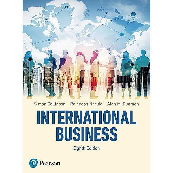 Collinson: International Business, Simon Collinson, Rajneesh Narula, Alan M. Rugman