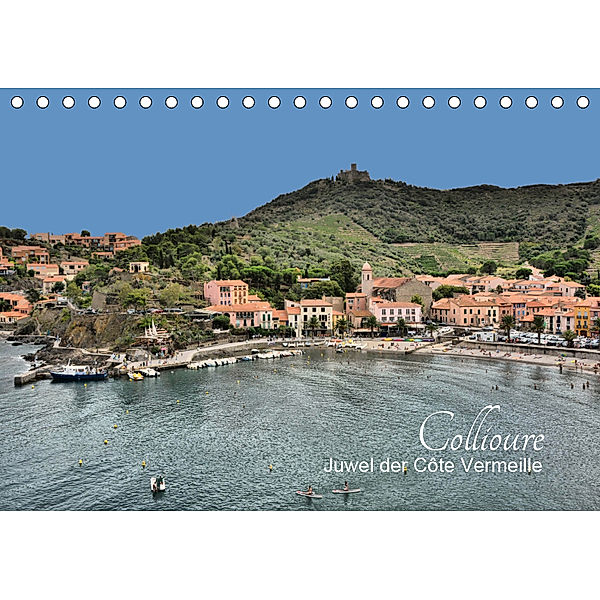 Collioure - Juwel der Côte Vermeille (Tischkalender 2019 DIN A5 quer), Thomas Bartruff