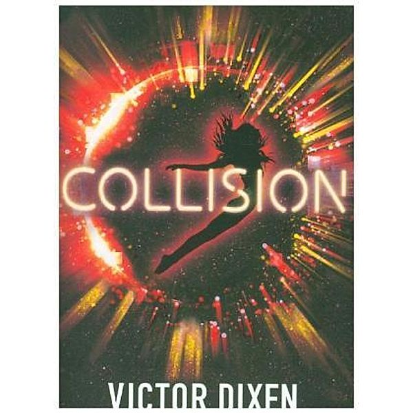 Collision, Victor Dixen