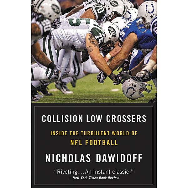 Collision Low Crossers / Little, Brown and Company, Nicholas Dawidoff