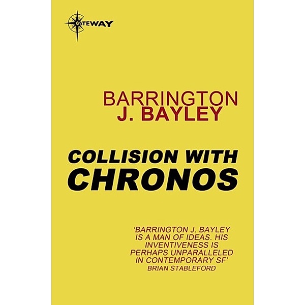 Collision with Chronos, Barrington J. Bayley