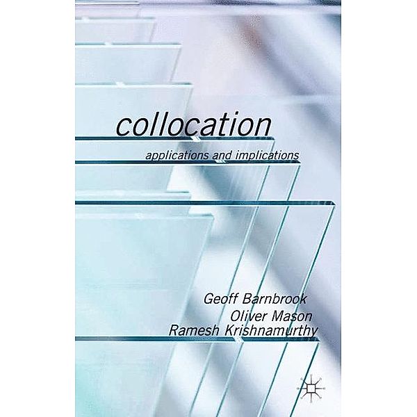 Collocation, G. Barnbrook, O. Mason, R. Krishnamurthy