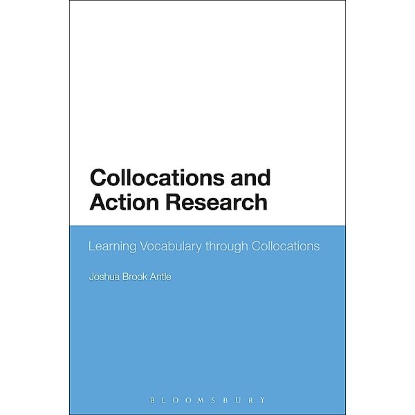 Collocations and Action Research, Joshua Brook Antle