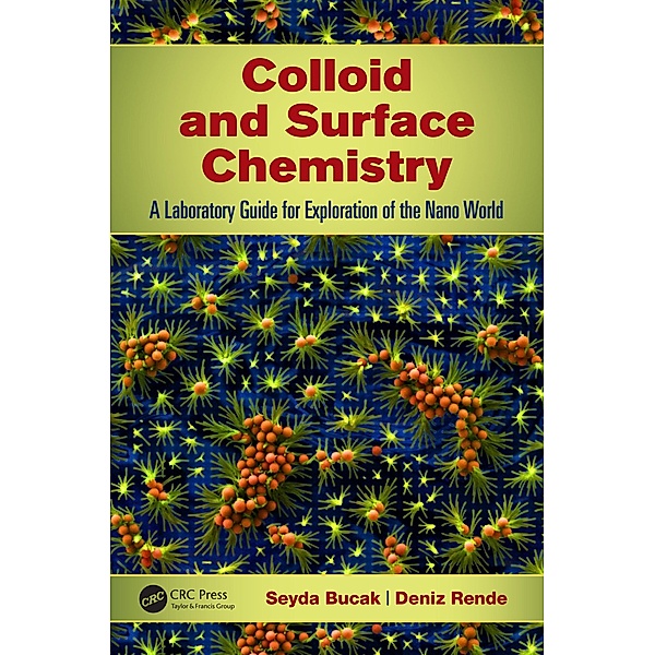 Colloid and Surface Chemistry, Seyda Bucak, Deniz Rende