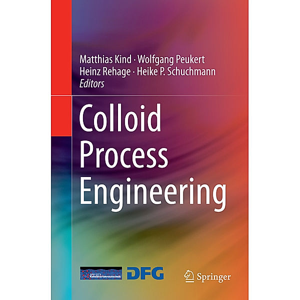 Colloid Process Engineering