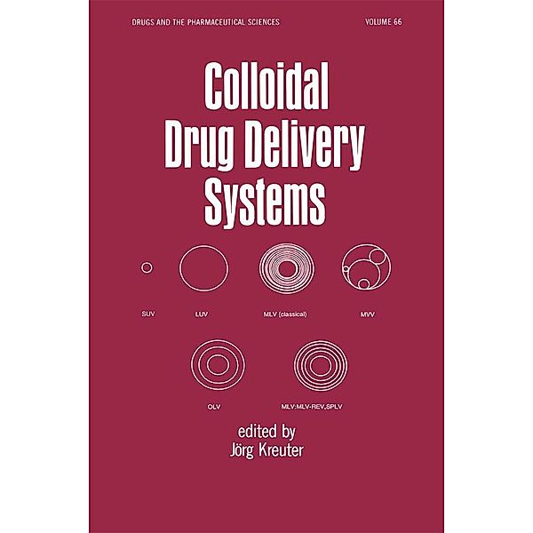 Colloidal Drug Delivery Systems, Jorg Kreuter