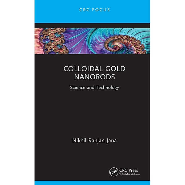 Colloidal Gold Nanorods, Nikhil Ranjan Jana