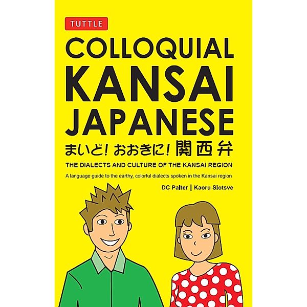 Colloquial Kansai Japanese, D. C. Palter, Kaoru Slotsve