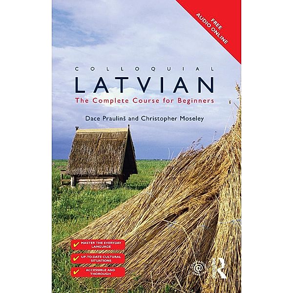 Colloquial Latvian, Dace Praulins, Christopher Moseley