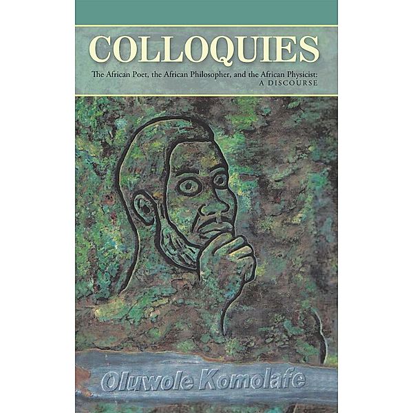 Colloquies, Oluwole Komolafe