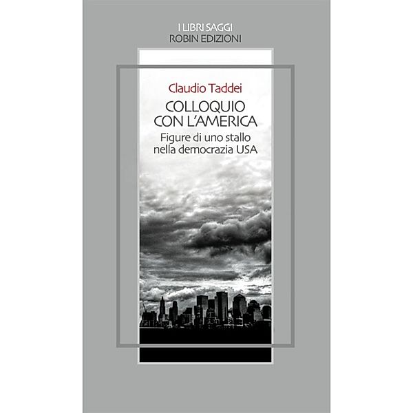 Colloquio con l’America, Claudio Taddei