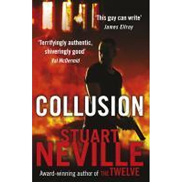 Collusion, Stuart Neville