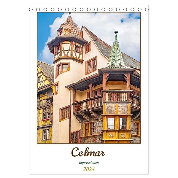 Colmar - Impressionen (Tischkalender 2024 DIN A5 hoch), CALVENDO Monatskalender, Nina Schwarze