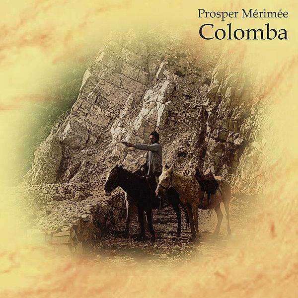 Colomba,Audio-CD, MP3, Prosper Mérimée