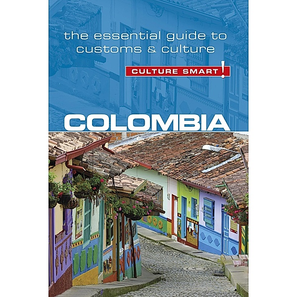 Colombia - Culture Smart!, Kate Cathey
