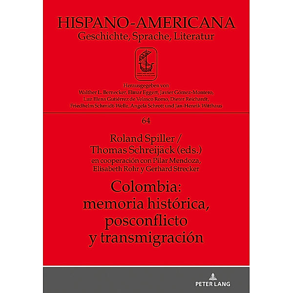 Colombia: memoria histórica, postconflicto y transmigración