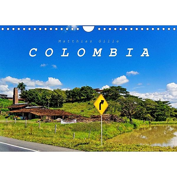 Colombia / UK-Version (Wall Calendar 2023 DIN A4 Landscape), Matthias Gille