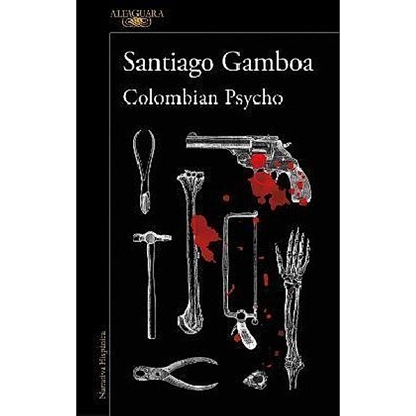 Colombian psycho, Santiago Gamboa