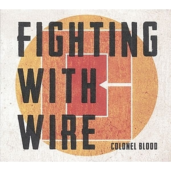 Colonel Blood, Fighting With Wire