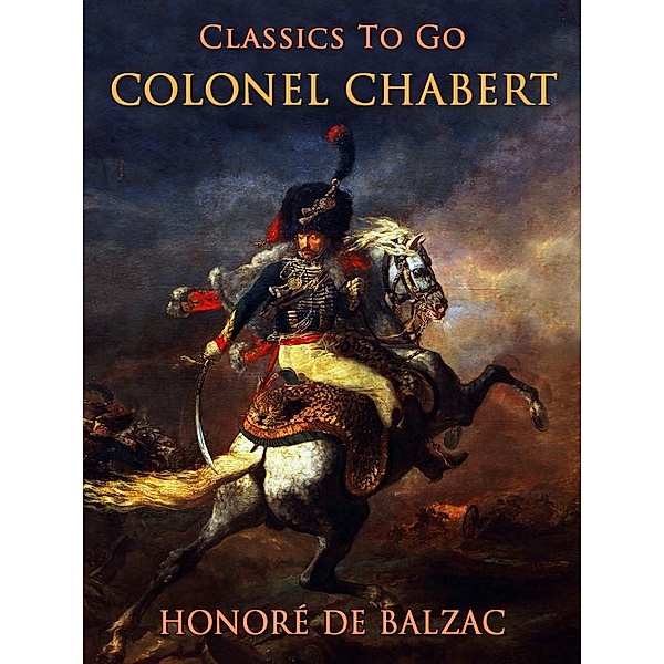 Colonel Chabert, Honoré de Balzac