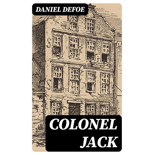 Colonel Jack, Daniel Defoe