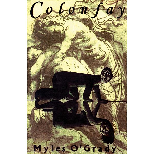 Colonfay, Myles O'Grady