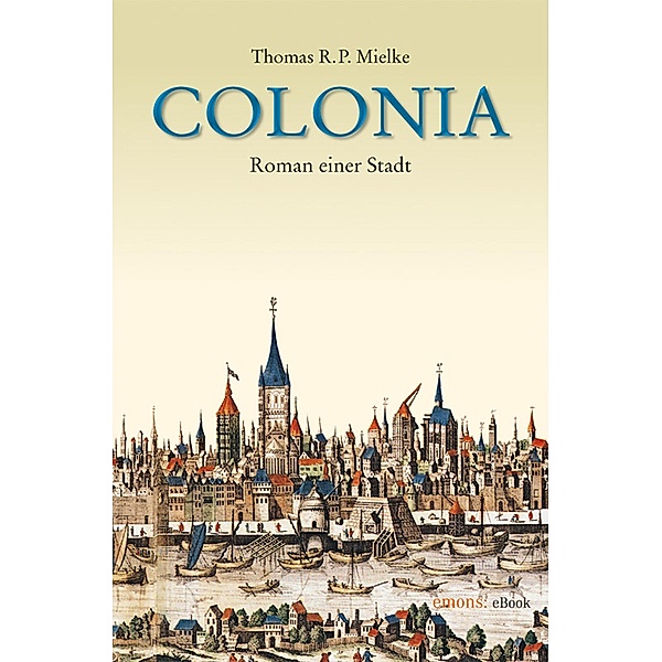 Colonia, Thomas R Mielke