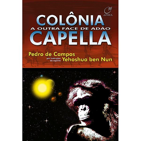 Colônia Capella, Pedro de Campos