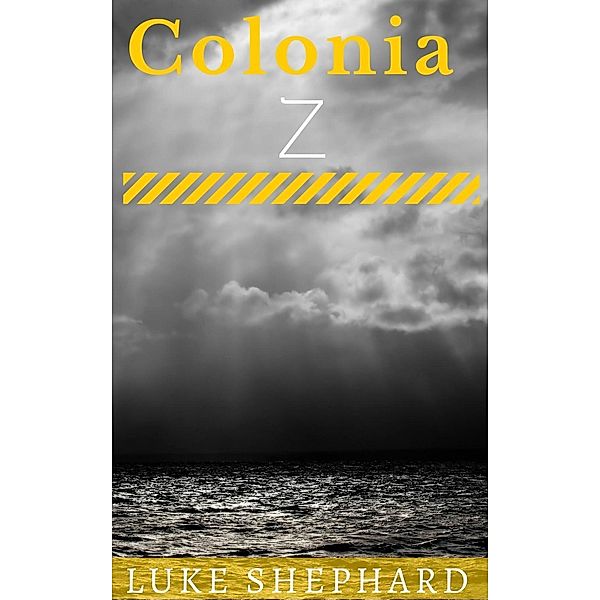 Colonia Z, Luke Shephard