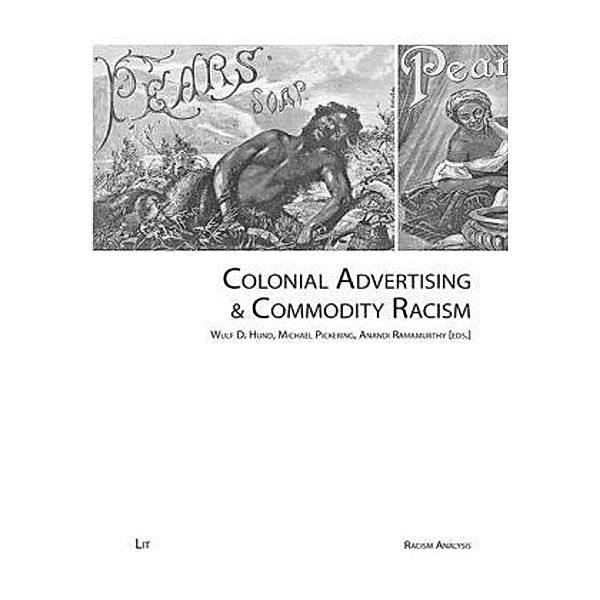 Colonial Advertising & Commodity Racism