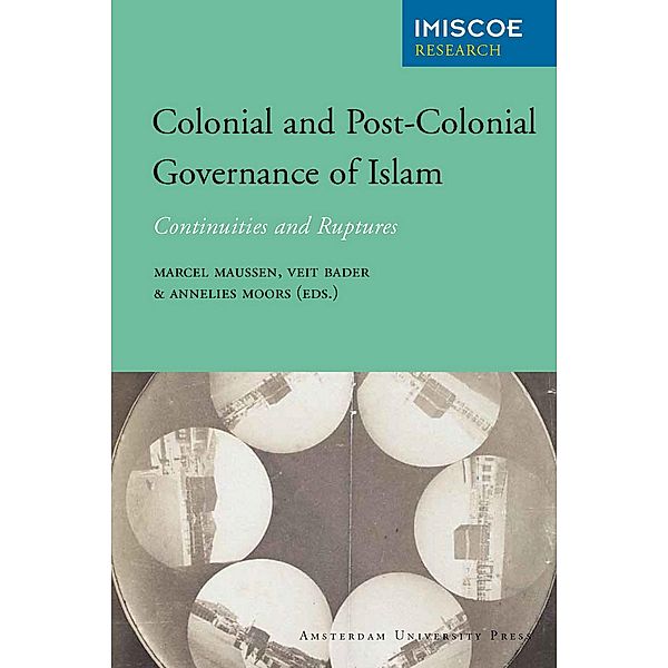 Colonial and Post-Colonial Governance of Islam