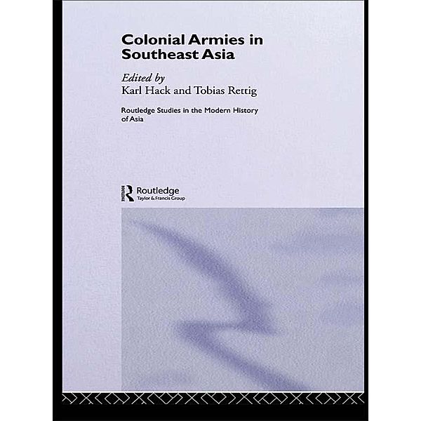 Colonial Armies in Southeast Asia