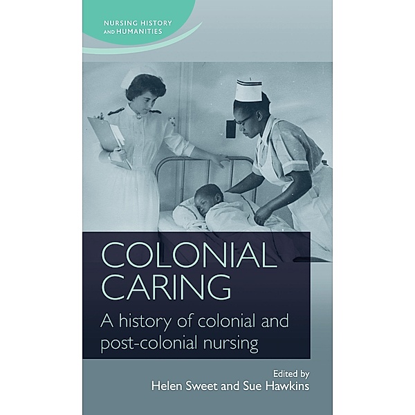 Colonial caring / Princeton University Press