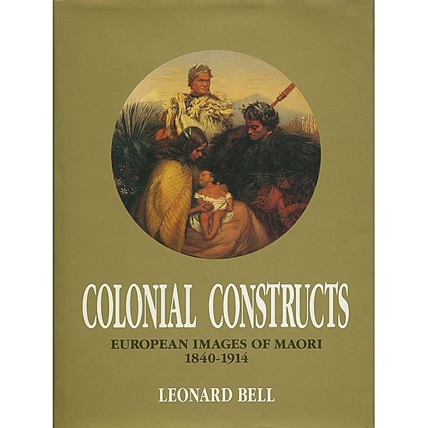 Colonial Constructs, Leonard Bell