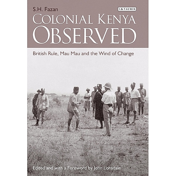 Colonial Kenya Observed, S. H. Fazan