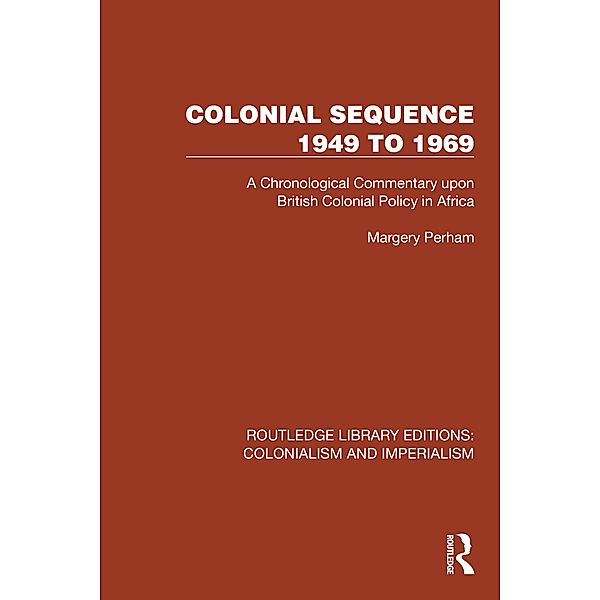 Colonial Sequence 1949 to 1969, Margery Perham