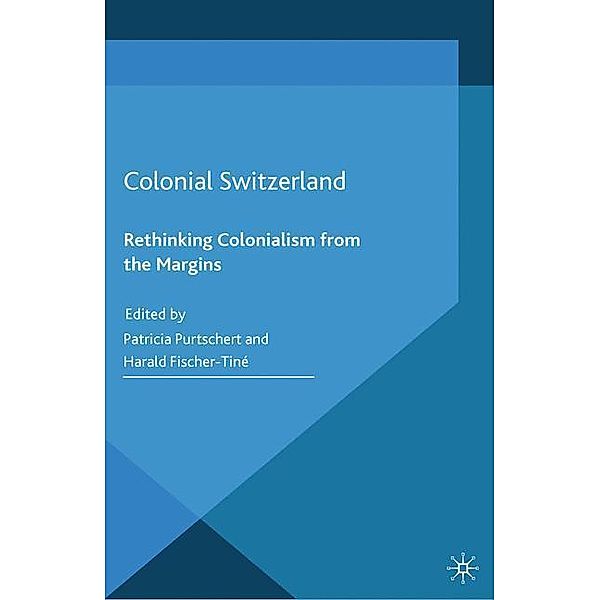 Colonial Switzerland