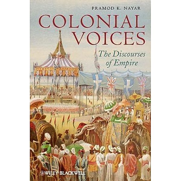 Colonial Voices, Pramod K. Nayar