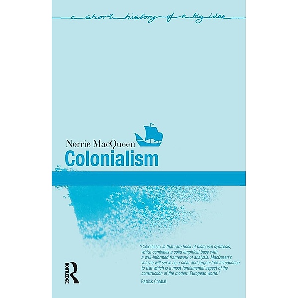 Colonialism, Norrie Macqueen