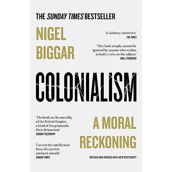 Colonialism, Nigel Biggar