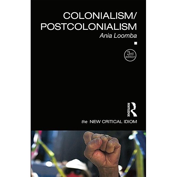 Colonialism/Postcolonialism, Ania Loomba