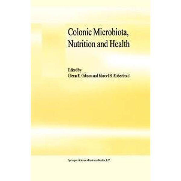 Colonic Microbiota, Nutrition and Health